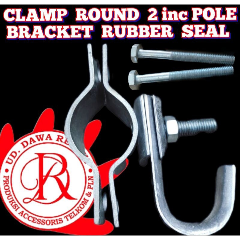 CLAMP ROUND 2" Pole Bracket Robber Seal include clam J + baud samping
