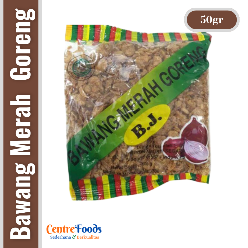 

Bawang Goreng Merah - Bawang Merah Goreng B.J. | 50gr [ Harga Per BKS ]