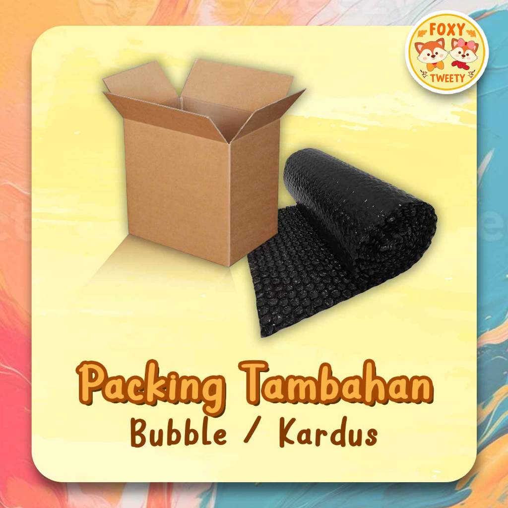 

Packing Tambahan Bubble Wrap / Kardus / PACKING ANTI PENYOK