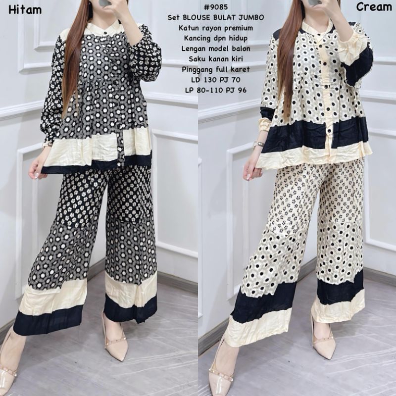Setelan 9085 Set Blouse Bulat Jumbo Katun Rayon Premium - VF