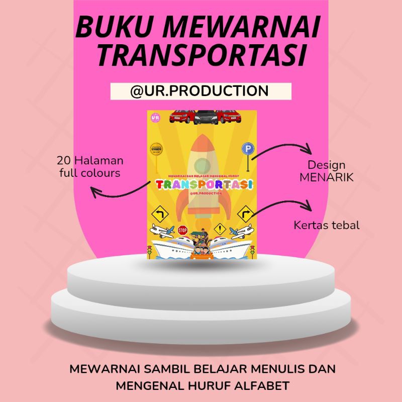 

Buku Mewarnai & Belajar Huruf Anak – Seri Transportasi Full Colour (A4/A5)