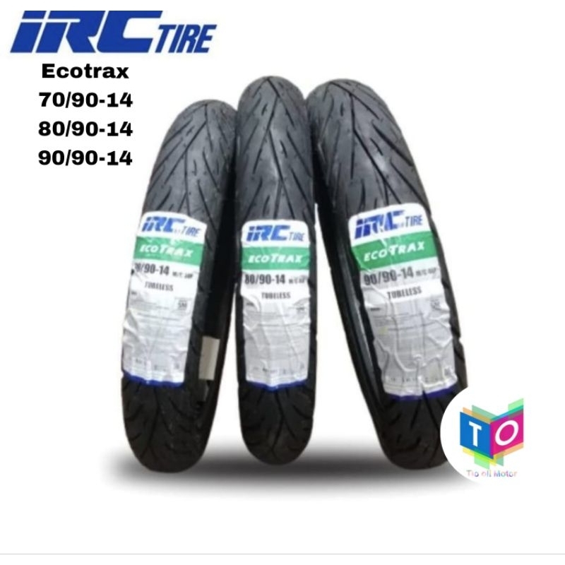 IRC Ecotrax 70/90-14 | 80/90-14 | 90/90-14 Tubeless Bonus Pentil Ban Motor Matic