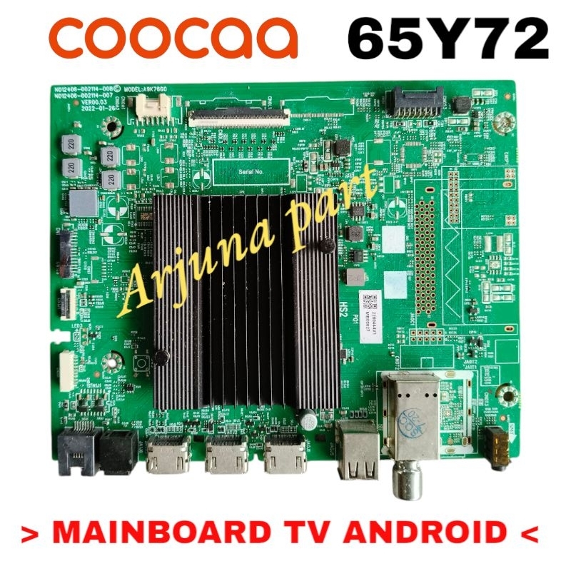 MAINBOARD TV COOCAA 65Y72 / MB TV COOCAA 65Y72 / MODUL TV COOCAA 65Y72 / MESIN TV COOCAA 65Y72 / ORI
