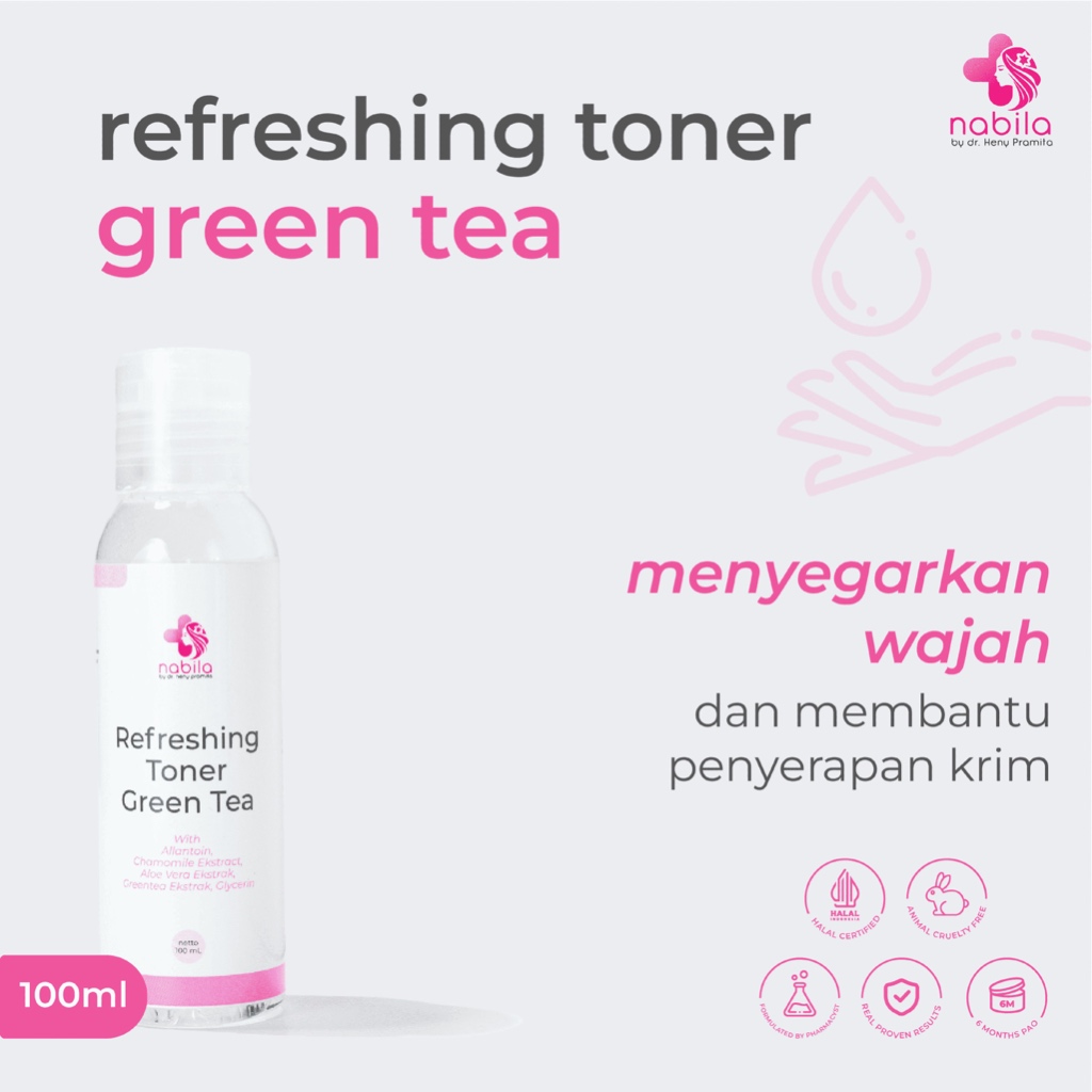 REFRESHING TONER GREEN TEA 100 ML | NABILA | NABILA SKINCARE | NABILASKINCARE