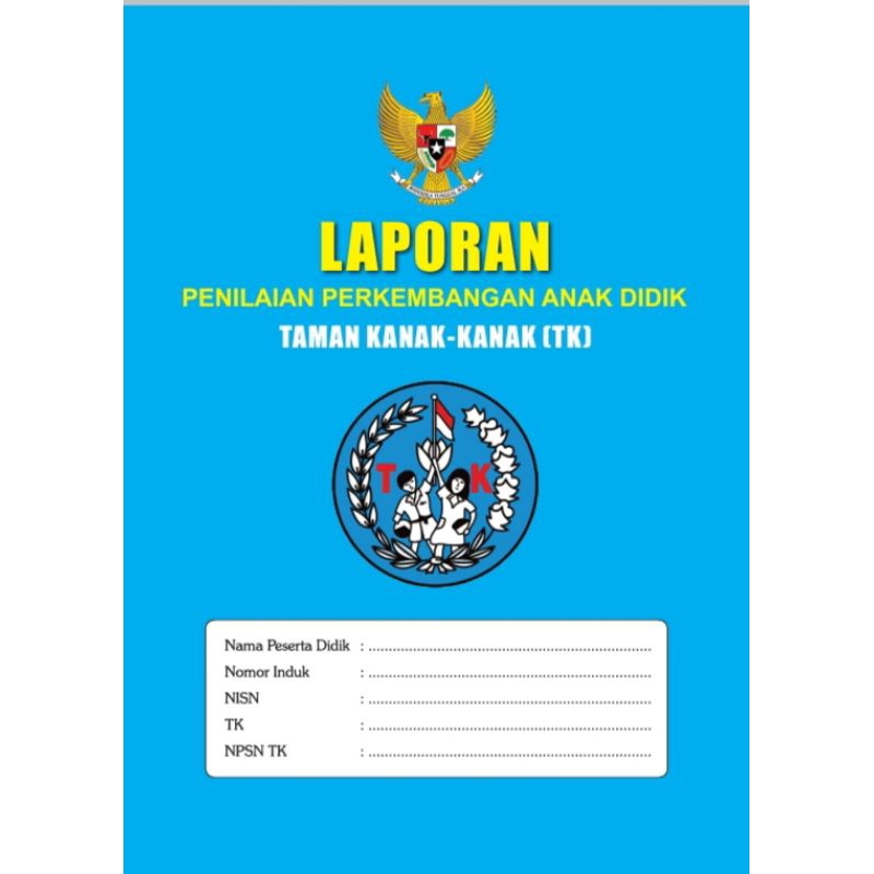 

RAPORT TK KELOMPOK A DAN B usia 4-6 th