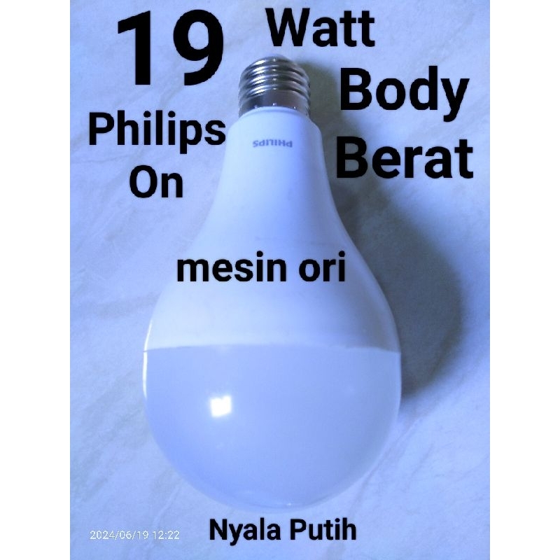 Lampu Led philips bekas/rekondisi 19 watt (mesin ori)
