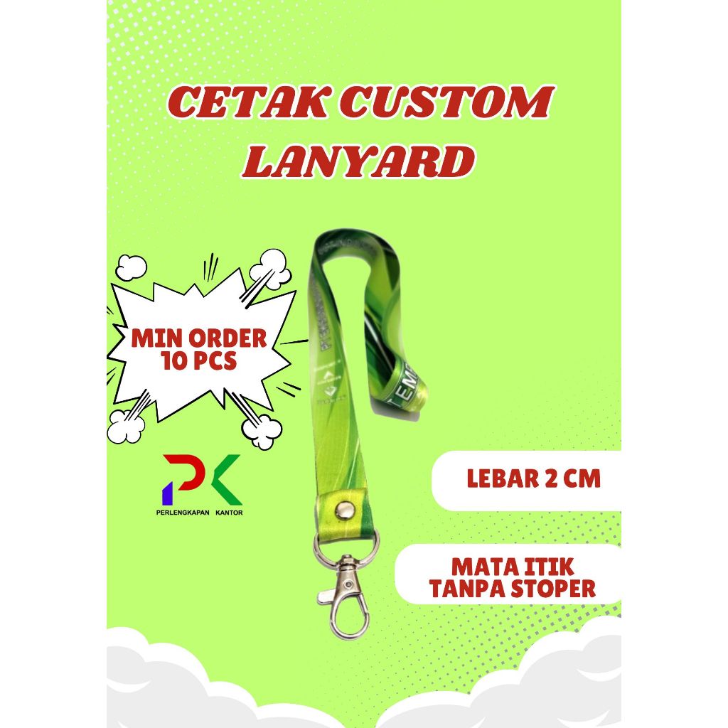 

Tali Lanyard Custom MATA ITIK TANPA STOPPER Print Sublim 2cm cetak 2 muka / tali id card