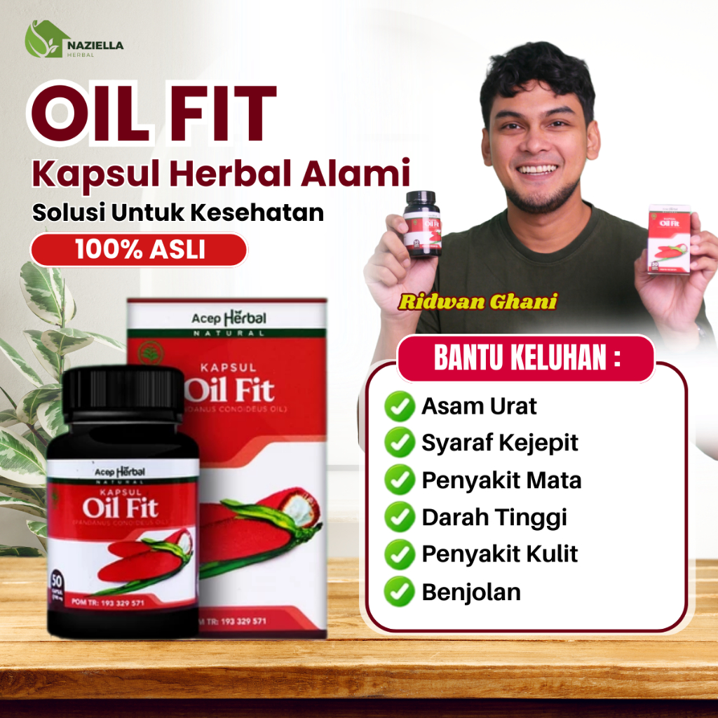Suplemen Herbal Oil Fit untuk Mengatasi Berbagai Keluhan Kesehatan - Kapsul OIL FIT Multikhasiat Eks