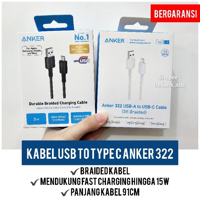 Kabel Usb A to Type C Anker 322 15W 91Cm Garansi Resmi 1 Tahun Kabel Data Anker Kabel Type C Anker K