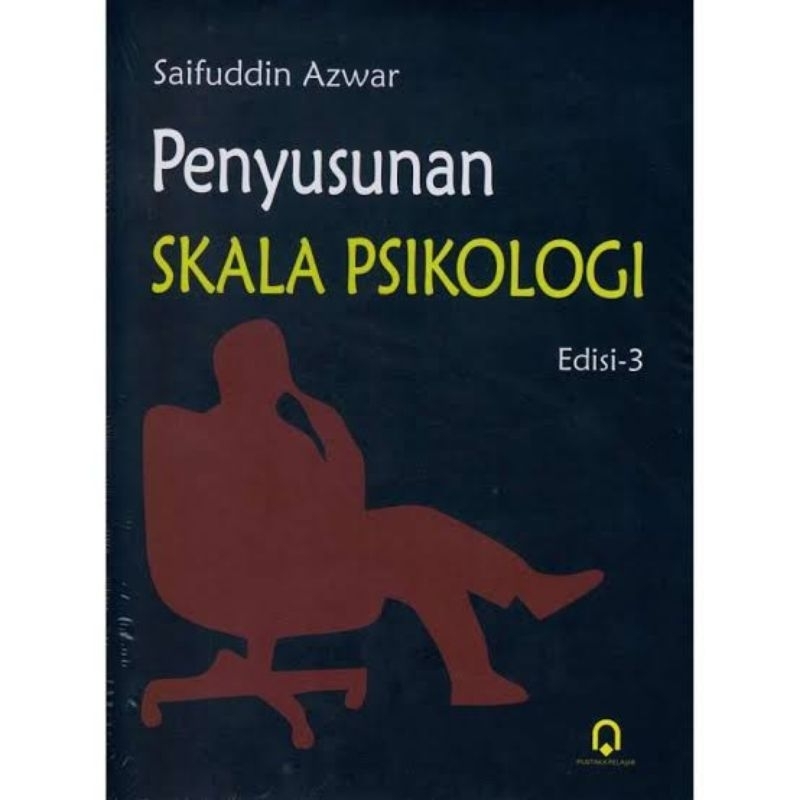 PENYUSUNAN SKALA PSIKOLOGI - SAIFUDDIN AZWAR