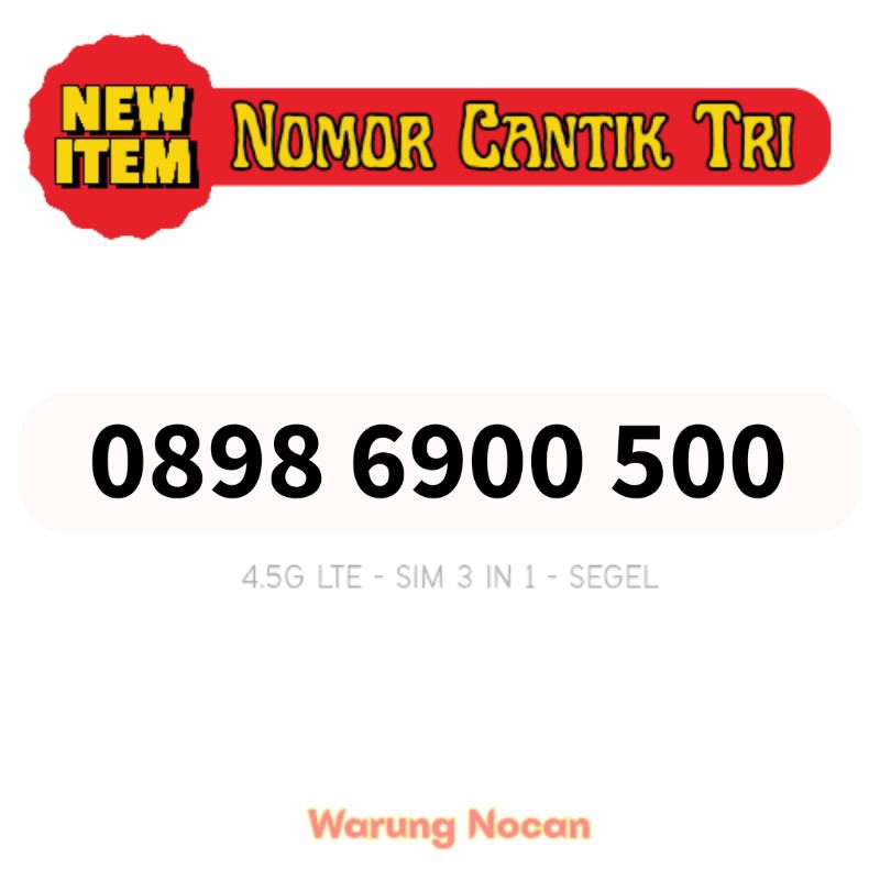 Kartu perdana 3 cantik Nomor cantik tri 11 digit 6900 500