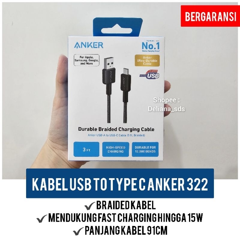 Kabel Usb A to Type C Anker 322 15W 91Cm Garansi Resmi 1 Tahun Kabel Data Anker Kabel Type C Anker K