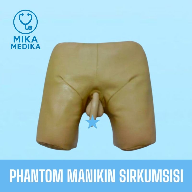 PHANTOM MANIKIN SIRKUMSISI / MANEKIN MODEL SUNAT