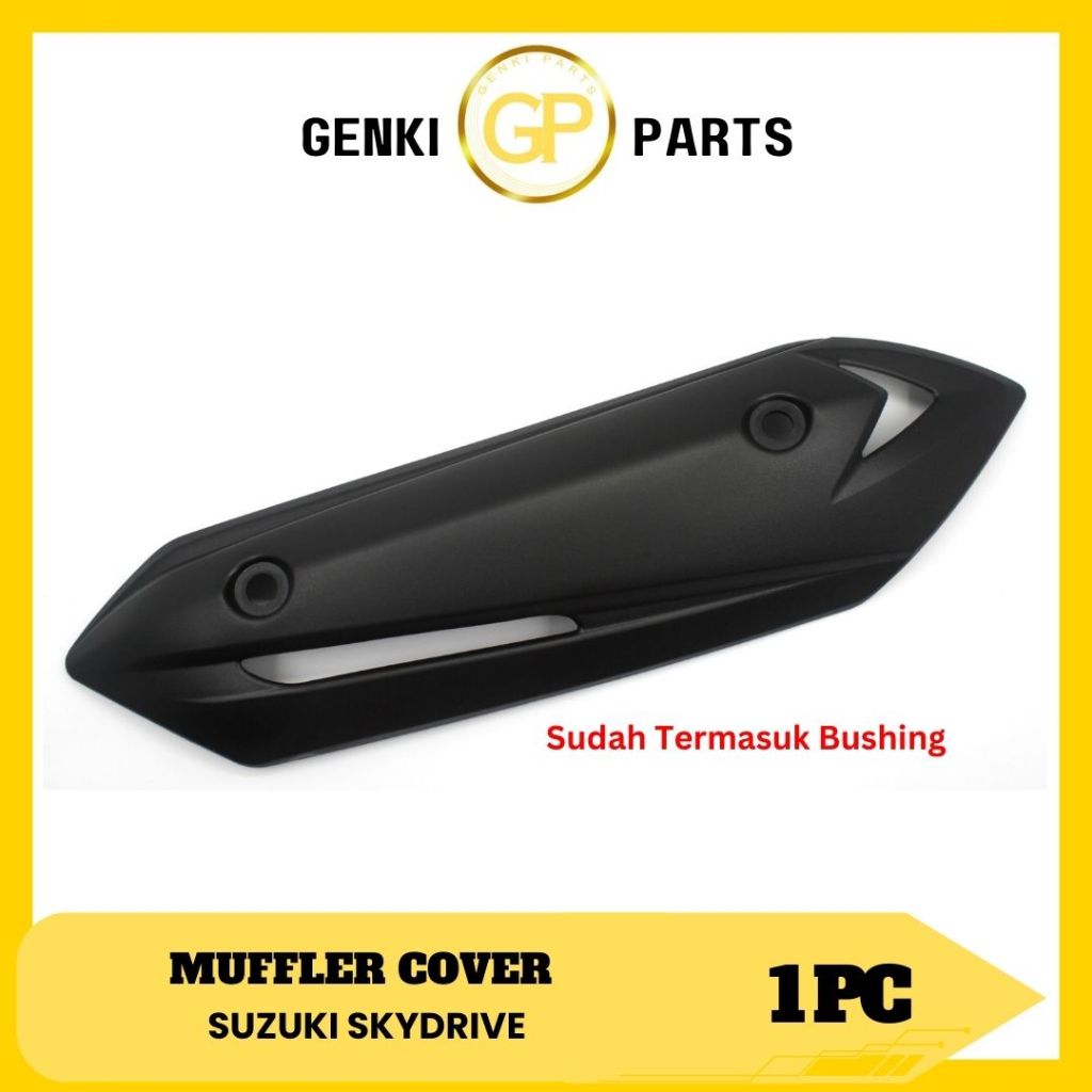 GENKI-PARTS/MUFFLER/COVER/TAMENG/PENGAMAN/TUTUP/KNALPOT/MOTOR/SUZUKI/SKYDRIVE/GRADE-ORI