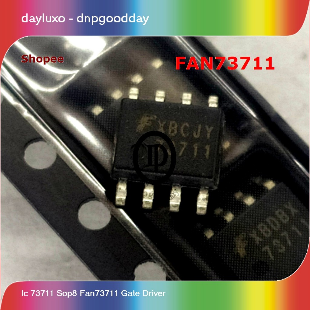 ic 73711 sop8 fan73711 gate driver