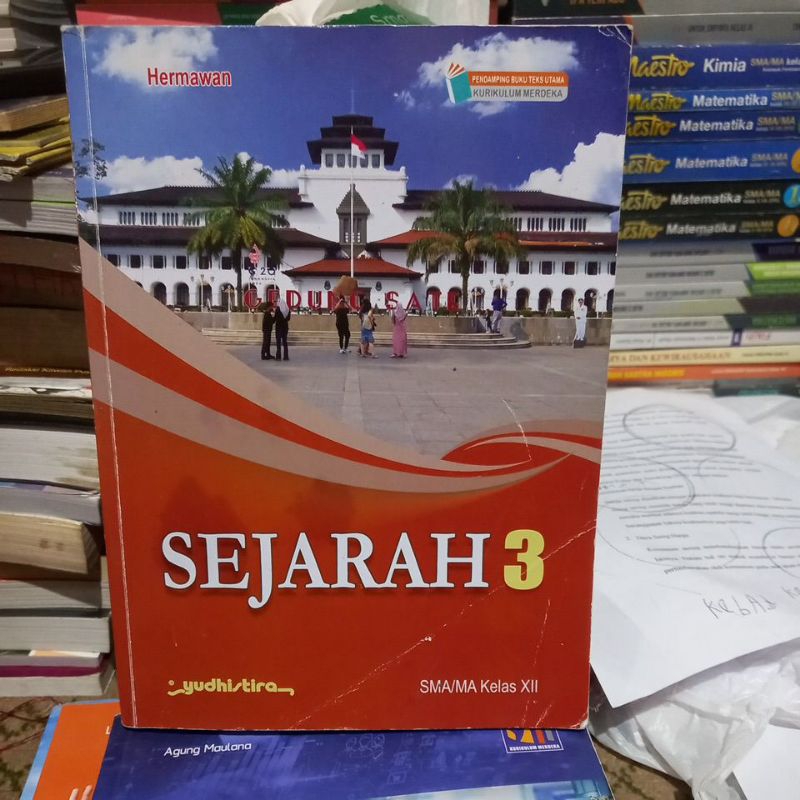 SEJARAH 3 UNTUK SMA KELAS XII K-MERDEKA YUDISTIRA
