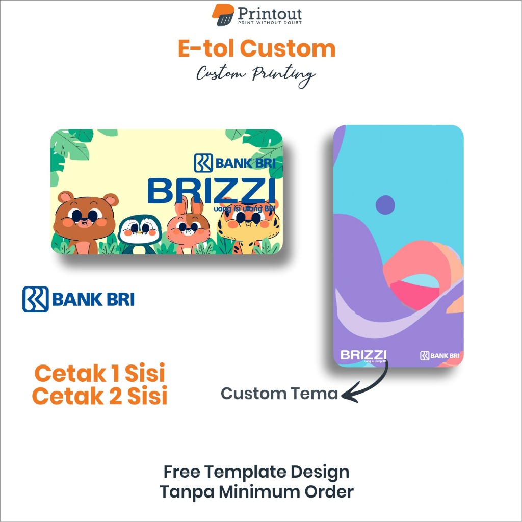 Printout E-TOLL Custom | Brizzi Custom Bebas Desain | Kualitas Terbaik | E-toll Bank BRI | Desain Lo