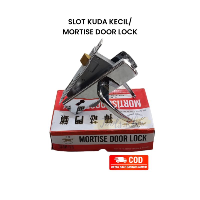 KUPILIHKAN KUNCI PINTU KUDA KECIL/HANDLE SET SLOT MERK KUDA KECIL/MORTISE DOOR LOCK HORSE TERMURAH