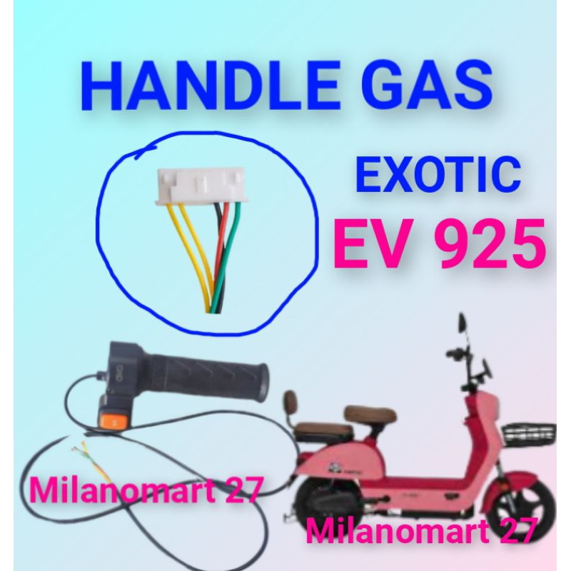 handle gas exotic ev 925 throttle gas sepeda listrik EXOTIC EV 925