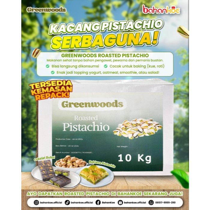 

GREENWOODS KACANG PISTACHIO CRT 10 KG