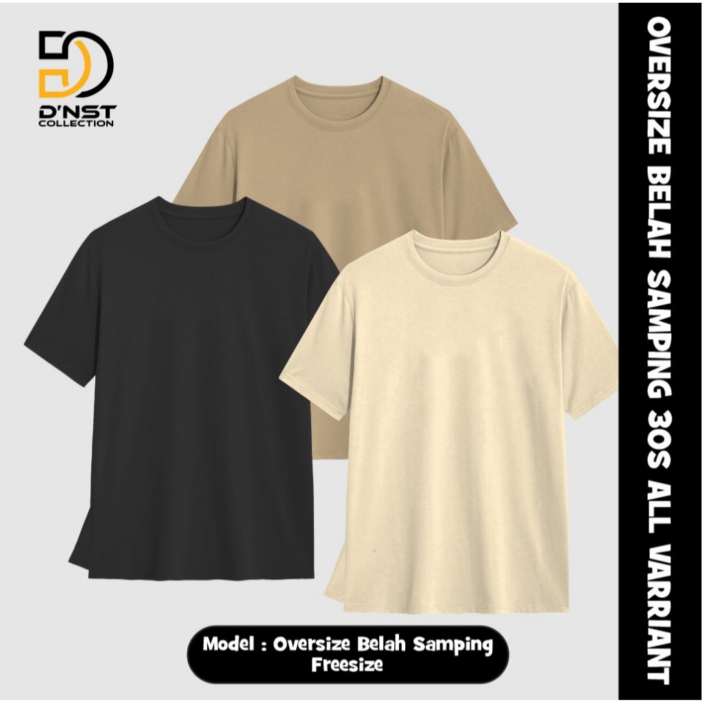 Kaos Oversize Belah Samping D'NST Collection - Combad 30S untuk Pria & Wanita - Baju Santai Lembut N