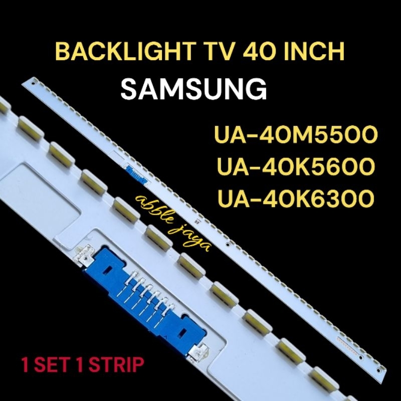 BACKLIGHT TV SAMSUNG 40 INCH UA40M5500 UA40K5600 UA40K6300