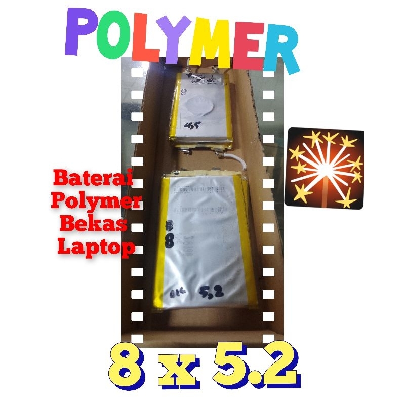Baterai polimer polymer bekas laptop 8 x 5.2 cm