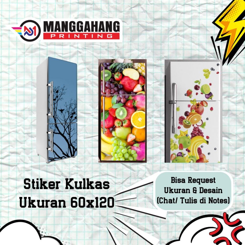 

STIKER KULKAS SIZE 120X60 BISA COSTUM DESAIN