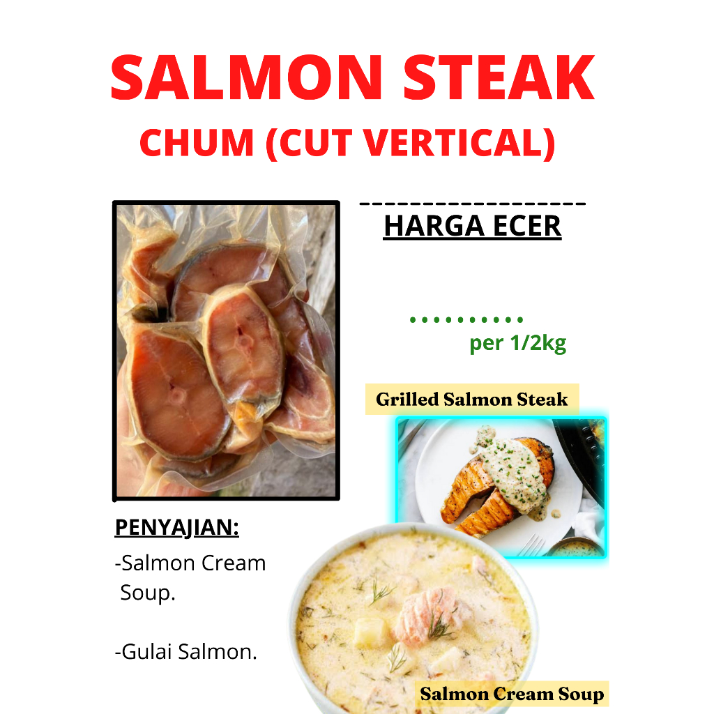 

Salmon steak Chum (vertical cut), masih ada tulang