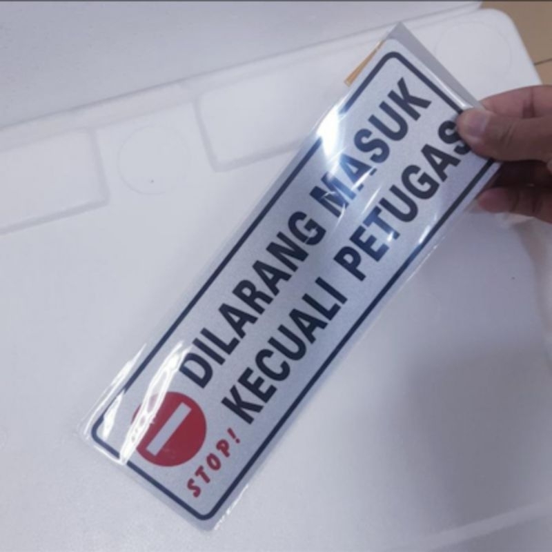 

Stiker Tulisan Dilarang Masuk Kecuali Petugas