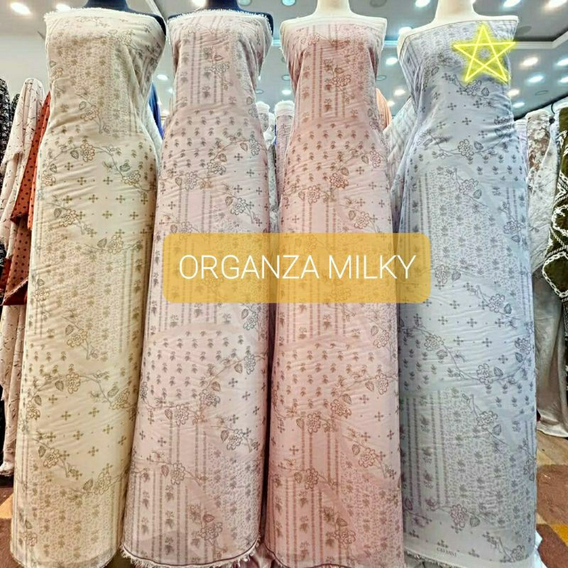 Kain ORGANZA MILKY PRINT/ORGANZA PREMIUM HARGA PERSETENGAH METER