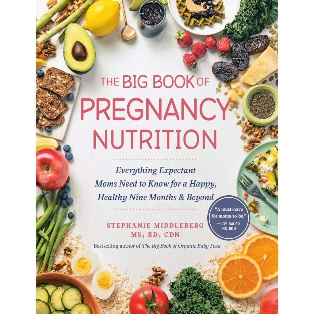 The Big Book of Pregnancy Nutrition