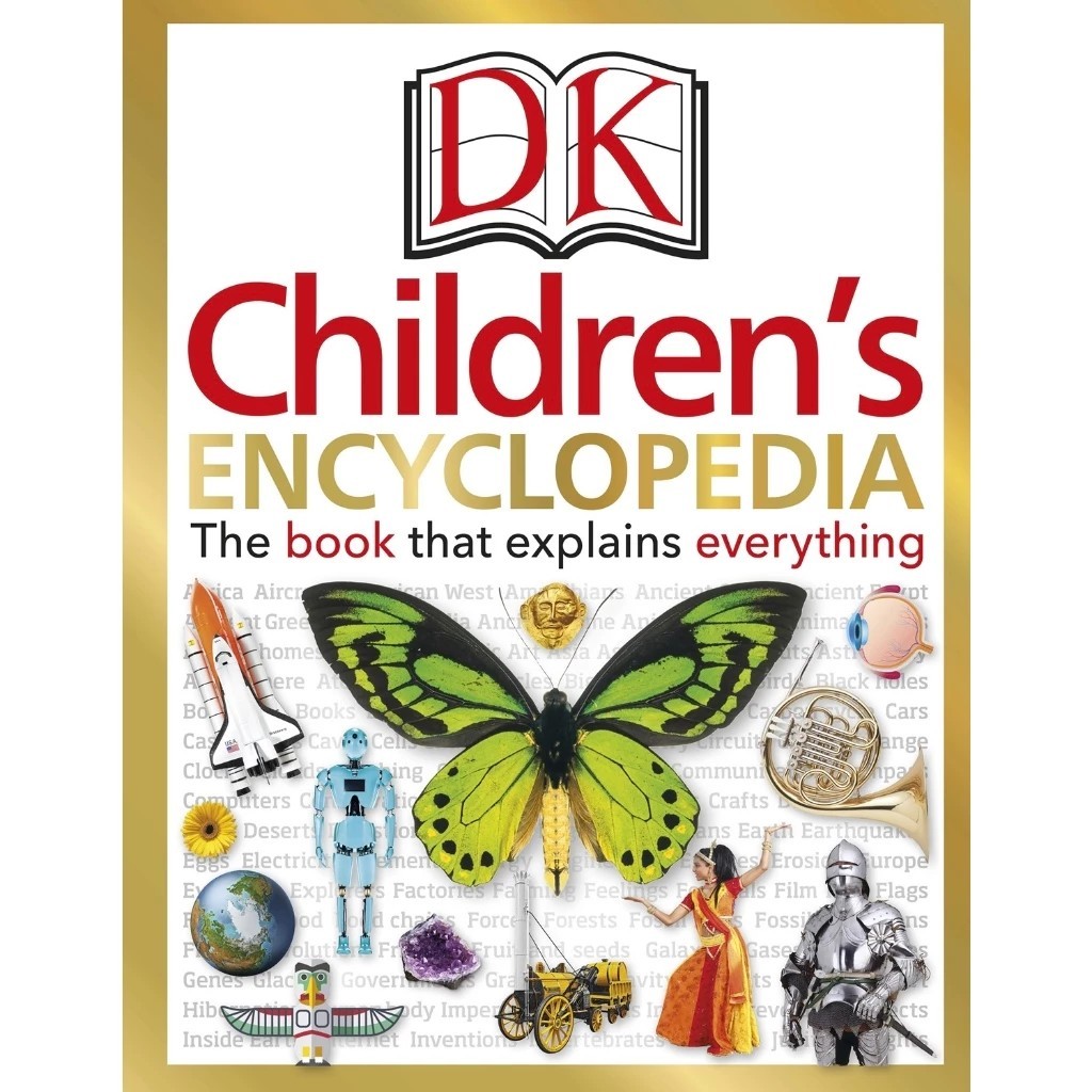 DK Children's Encyclopedia: The Book that Explains Everything
