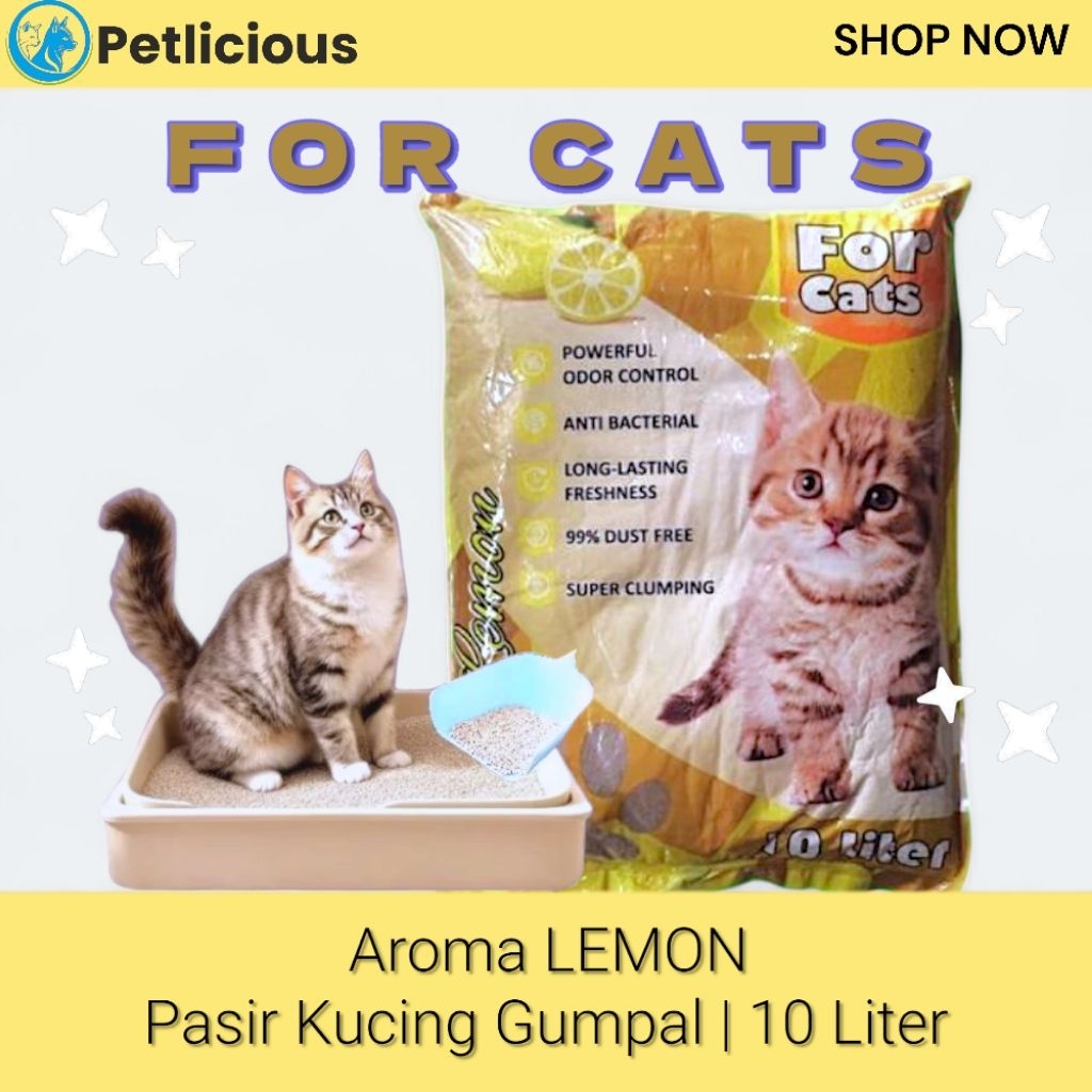 FOR CATS aroma LEMON Pasir Kucing Gumpal Wangi 10 Liter