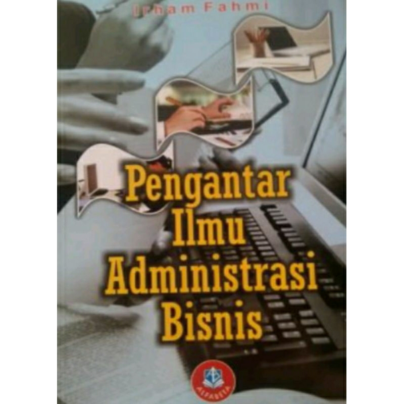 Pengantar Ilmu Administrasi Bisnis