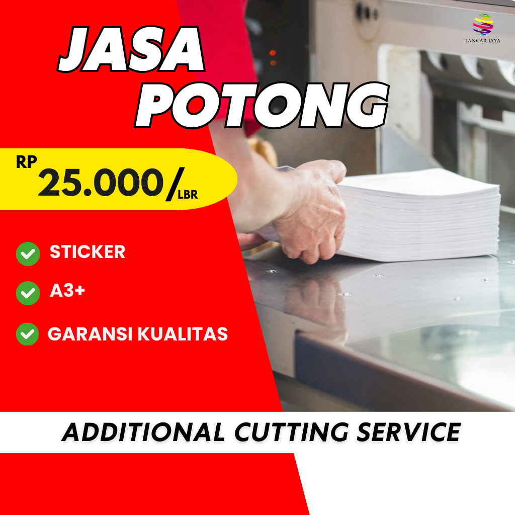 

RB JASA POTONG { Add-On: Cutting Service }