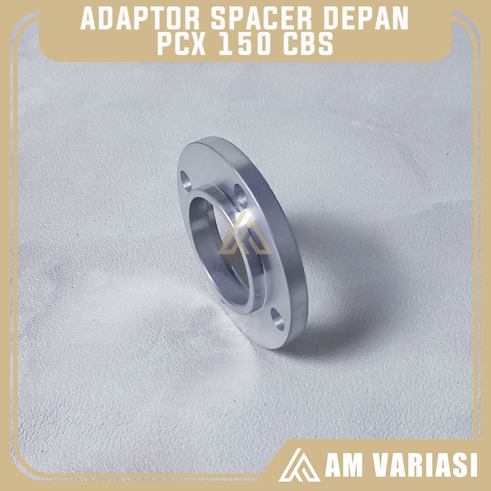 ADAPTOR SPACER PLENDES DEPAN MOTOR PCX 150 CBS / PCX 160 CBS SPACER DEPAN