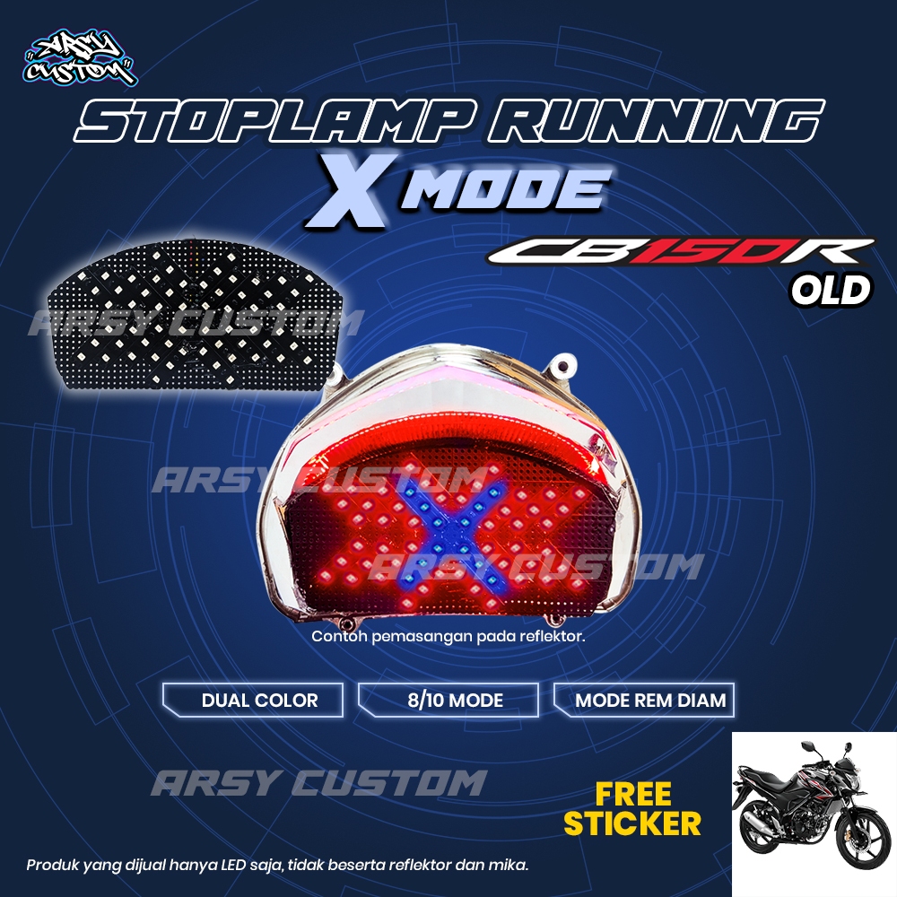 Lampu Stoplamp X Running Mode CB 150R Old  8 10 Otomatis Manual Lampu LED Aksesoris Variasi