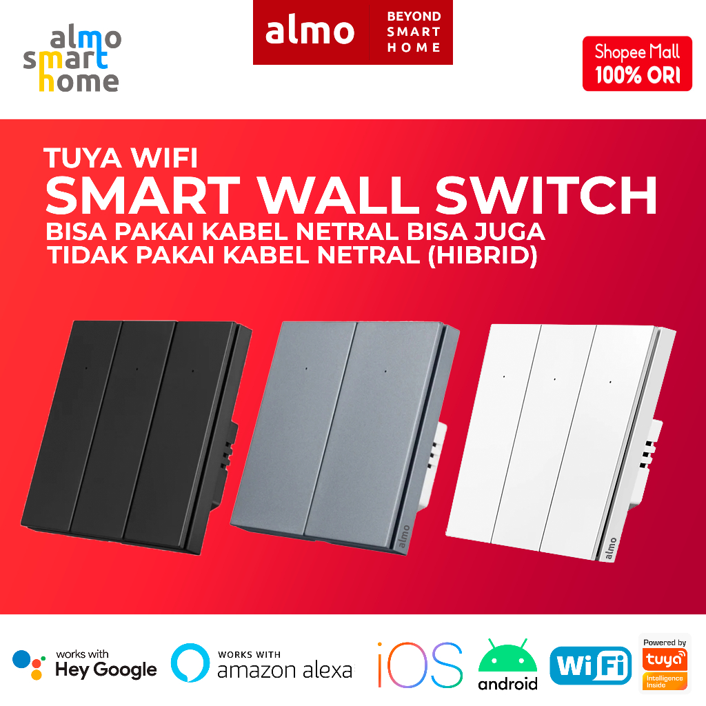 ALMO Tuya Wifi Smart Wall Switch Saklar Pintar Home Automation IoT