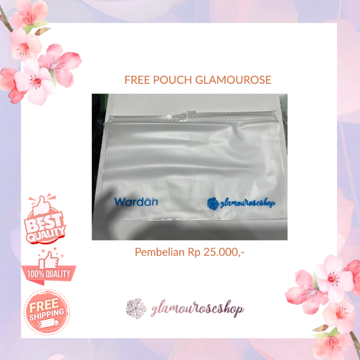 FREE PRODUCT POUCH WARDAH x GLAMOUROSESHOP  Pembelian Rp 25.000,- 
