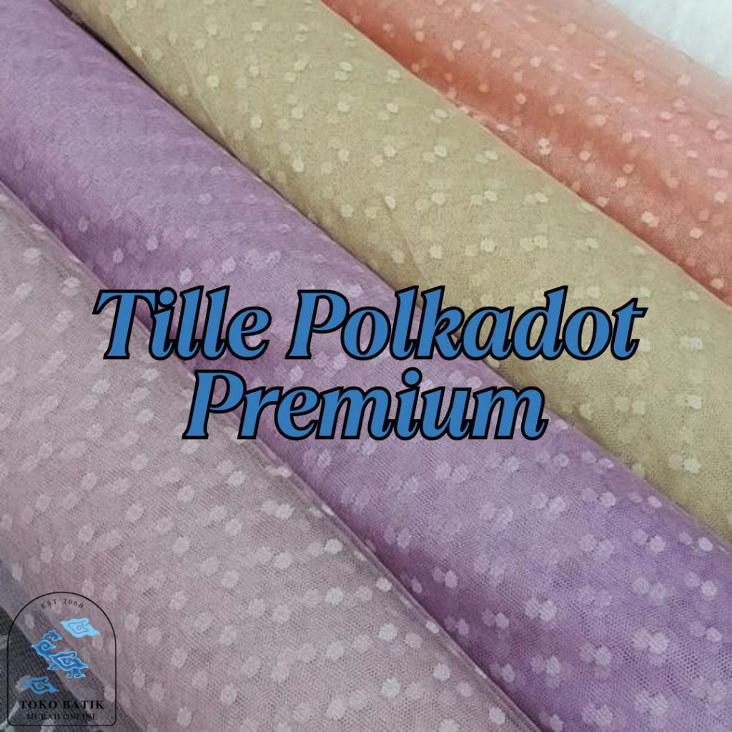 Kain Tile Dot Premium Tulle Motif Polkadot Lembut Premium Stretch Original | KUALITAS TINGGI