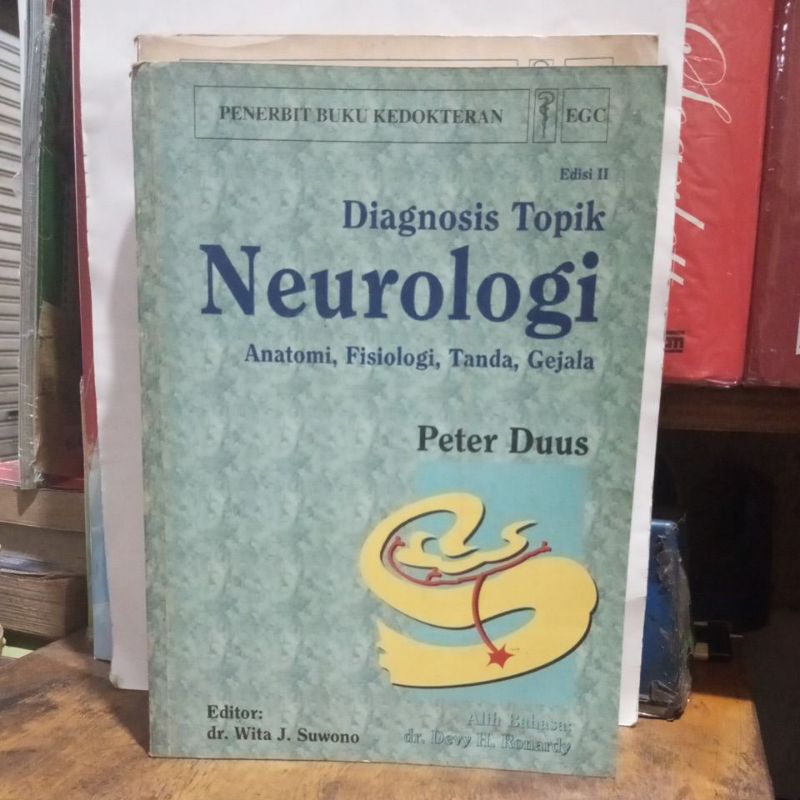 Buku DiagnosisTopikNeurologiAnatomi,Fisiologi,Tanda,Gejala