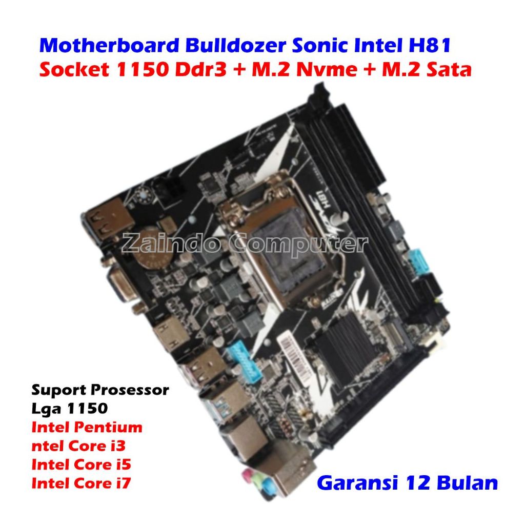 MATHERBOARD BULLDOZER SONIC H81 DDR3 SOCKET 1150 SLOT NVME BULLDOZER SONIC INTEL HASWELL H81 LGA 115