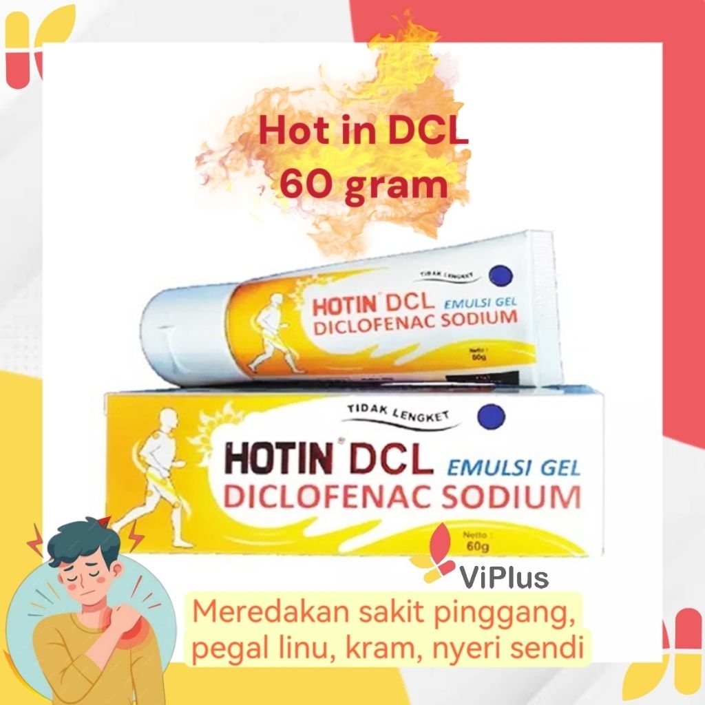 Hot in DCL 60 gram - emulsi Gel diclofenac sodium