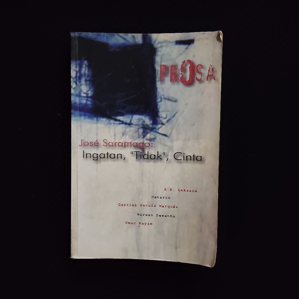 Buku Original • Ingatan, "Tidak", Cinta - JOSE SARAMAGO