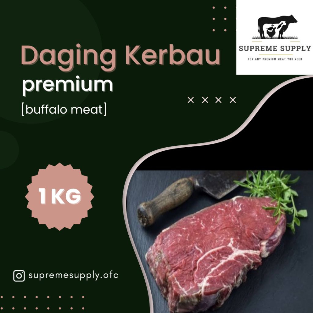 

PREMIUM Daging Kerbau 1 kg | Fresh Halal Organic Buffalo Meat Beef Sapi Segar Frozen