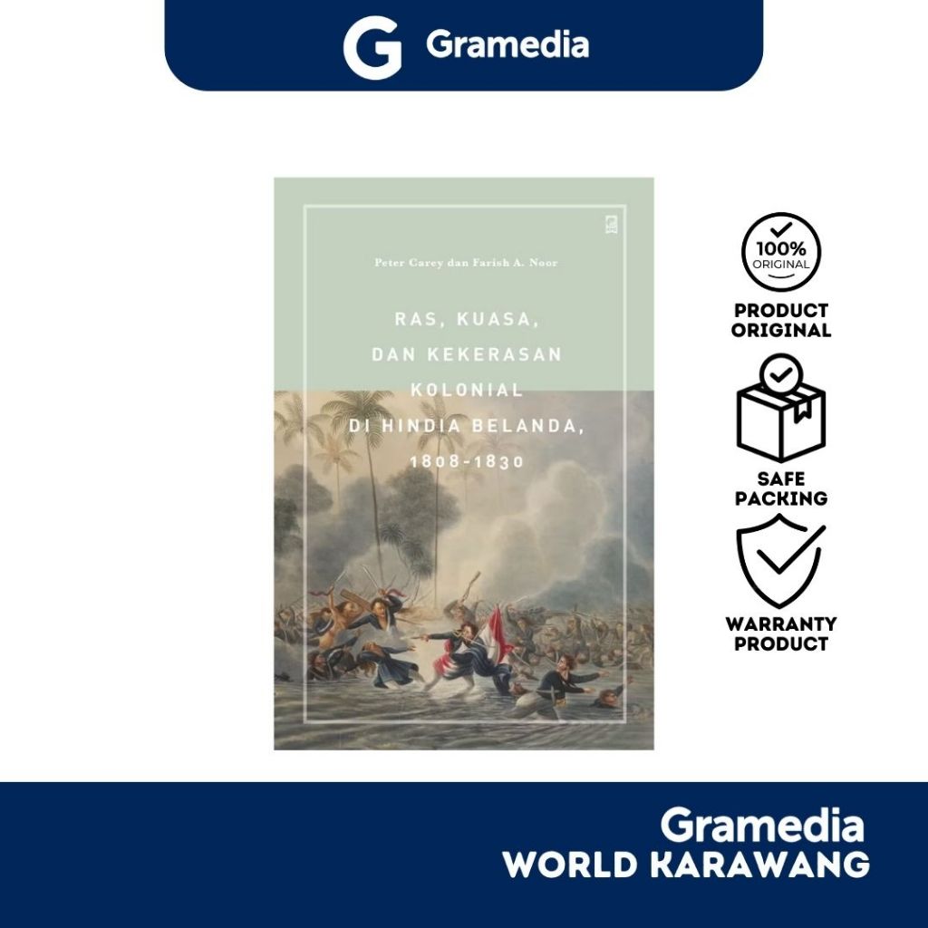 Gramedia Karawang - Ras, Kuasa, dan Kekerasan Kolonial di Hindia Belanda
