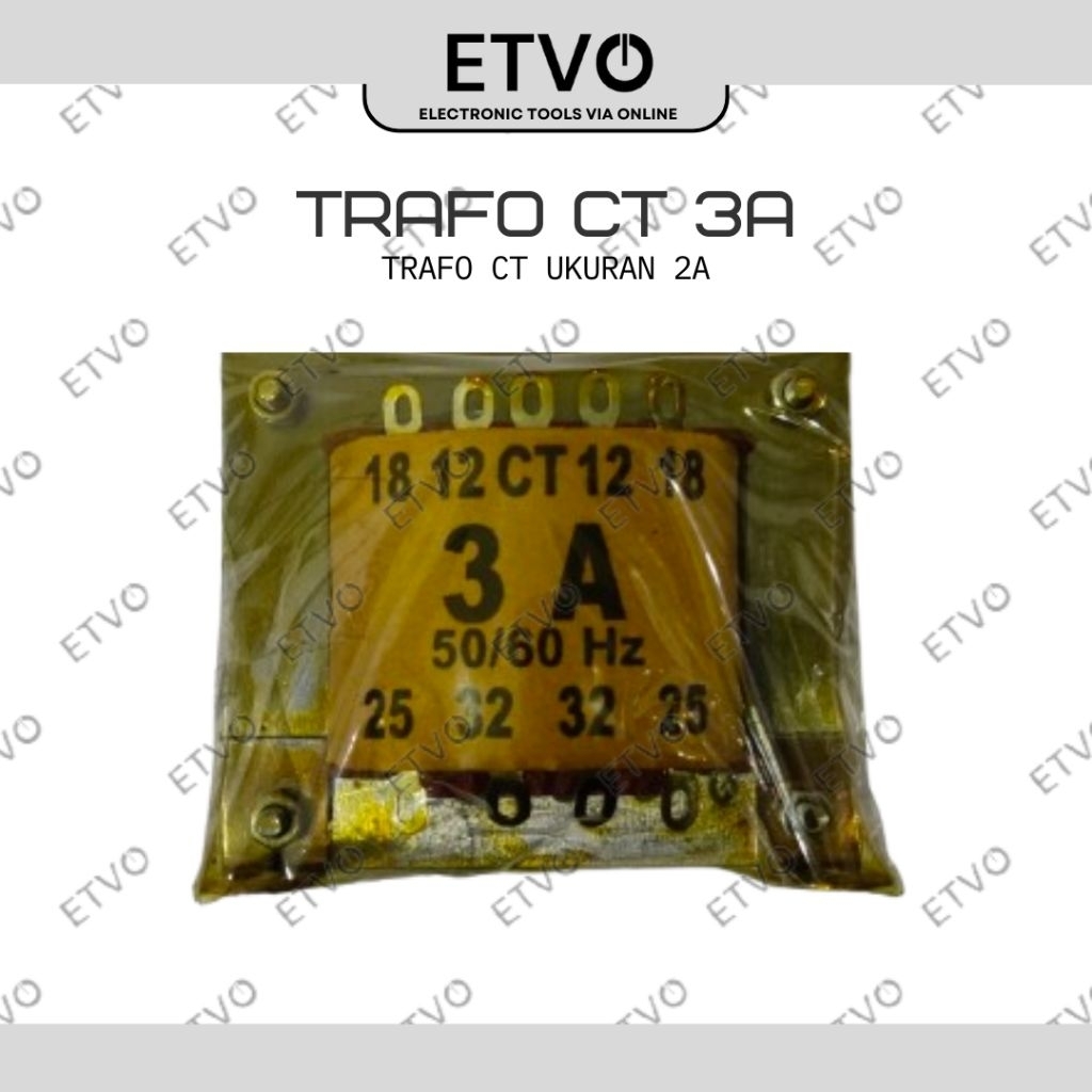 Trafo 3 Ampere CT 32 Murni