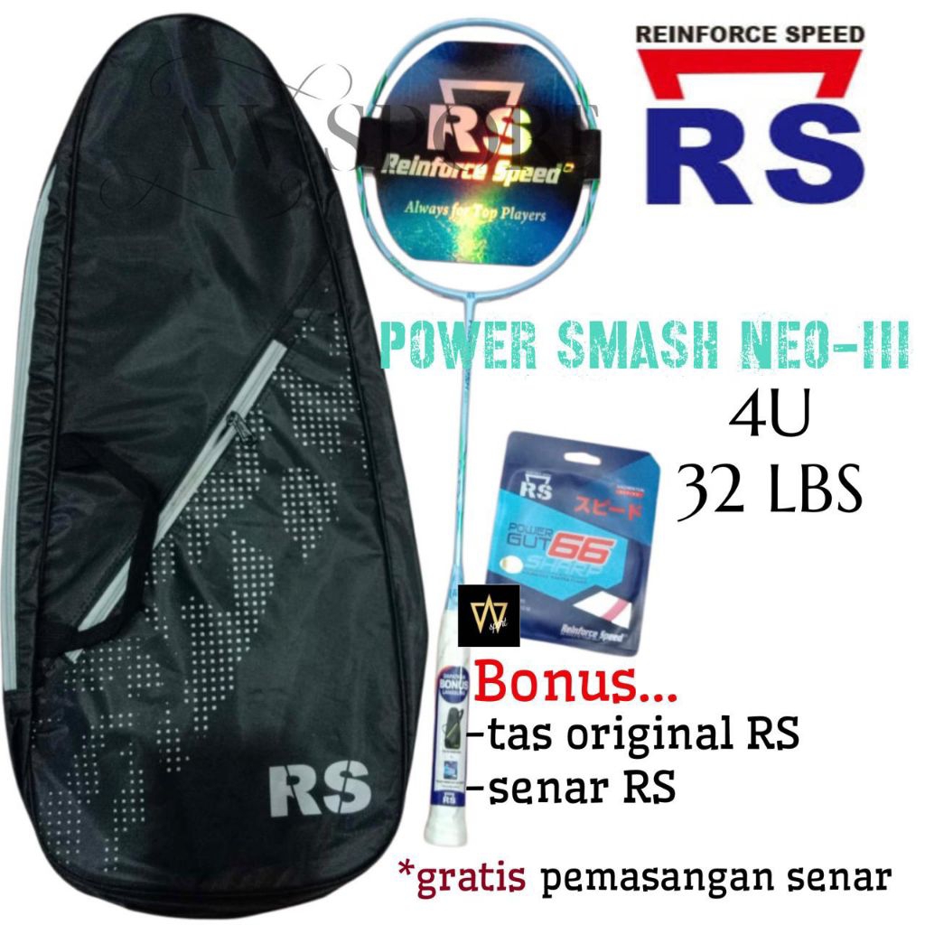 Raket Badminton RS Power Smash Neo-III 4U Original
