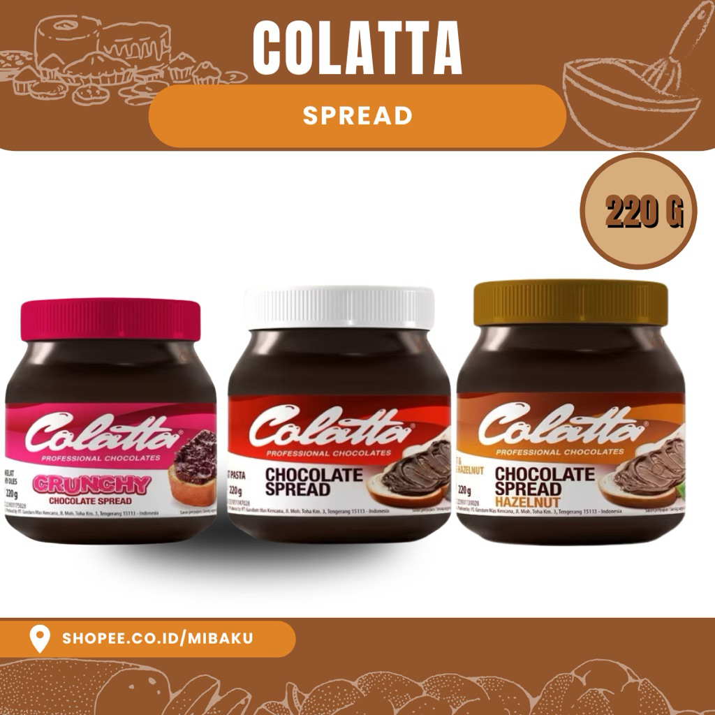 

Colatta Chocolate Spread 220g - Coklat Oles Crunchy, Original, Hazelnut untuk Roti & Kue